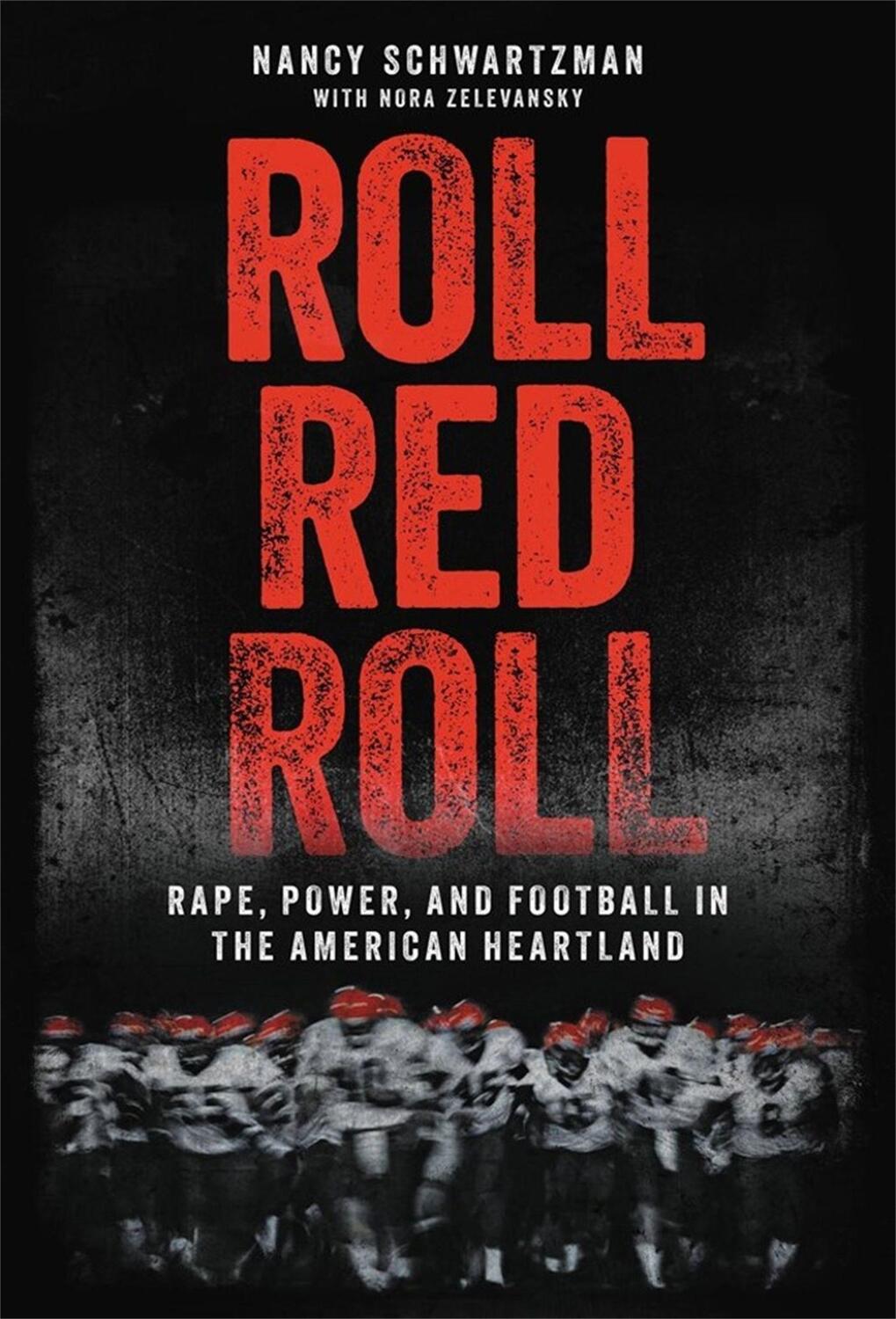Cover: 9780306924361 | Roll Red Roll | Rape, Power, and Football in the American Heartland