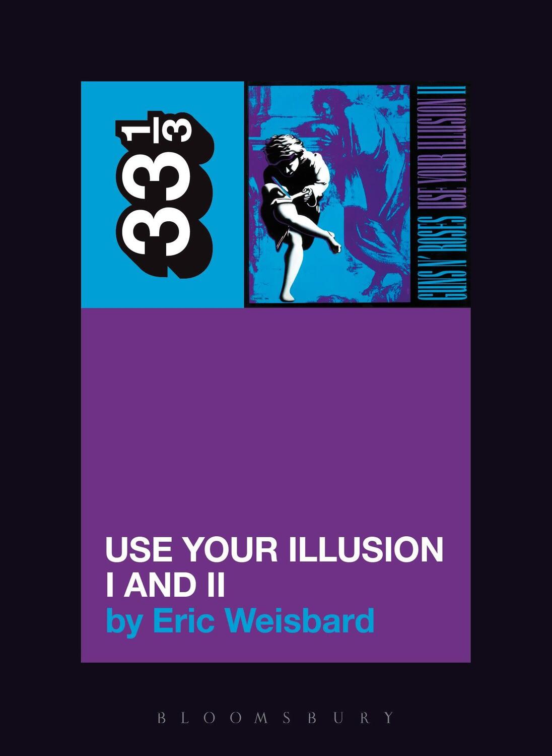 Cover: 9780826419248 | Guns N' Roses' Use Your Illusion I and II | Eric Weisbard | Buch