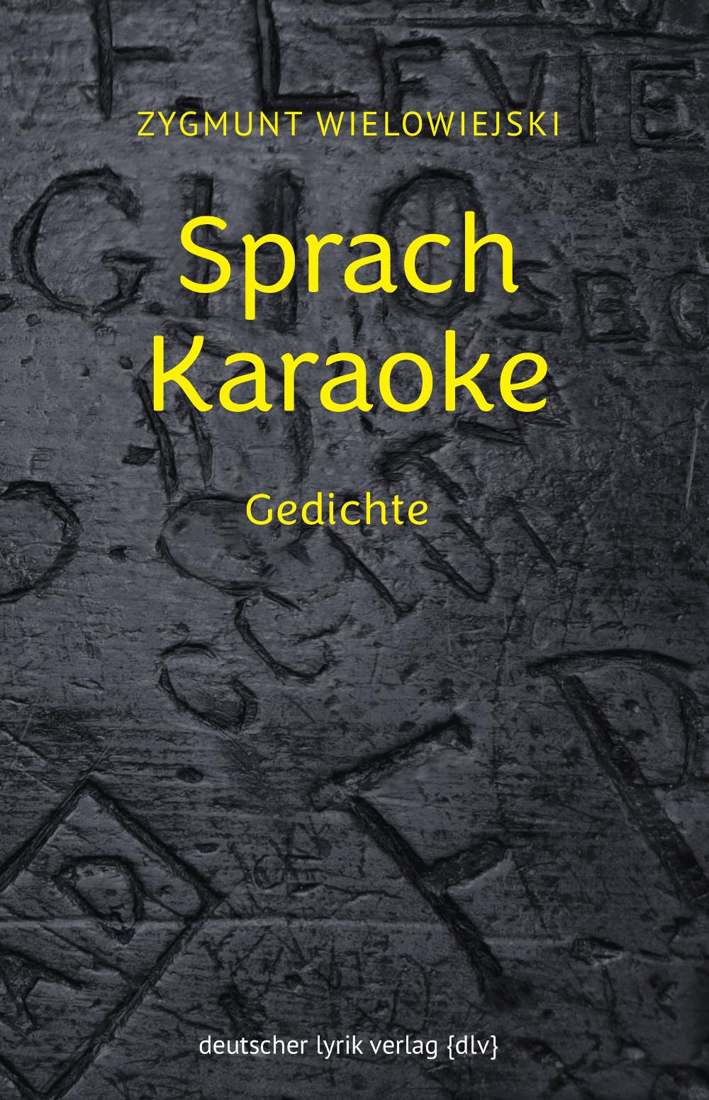 Cover: 9783842249479 | Sprach Karaoke | Gedichte | Zygmunt Wielowiejski | Taschenbuch | 2024