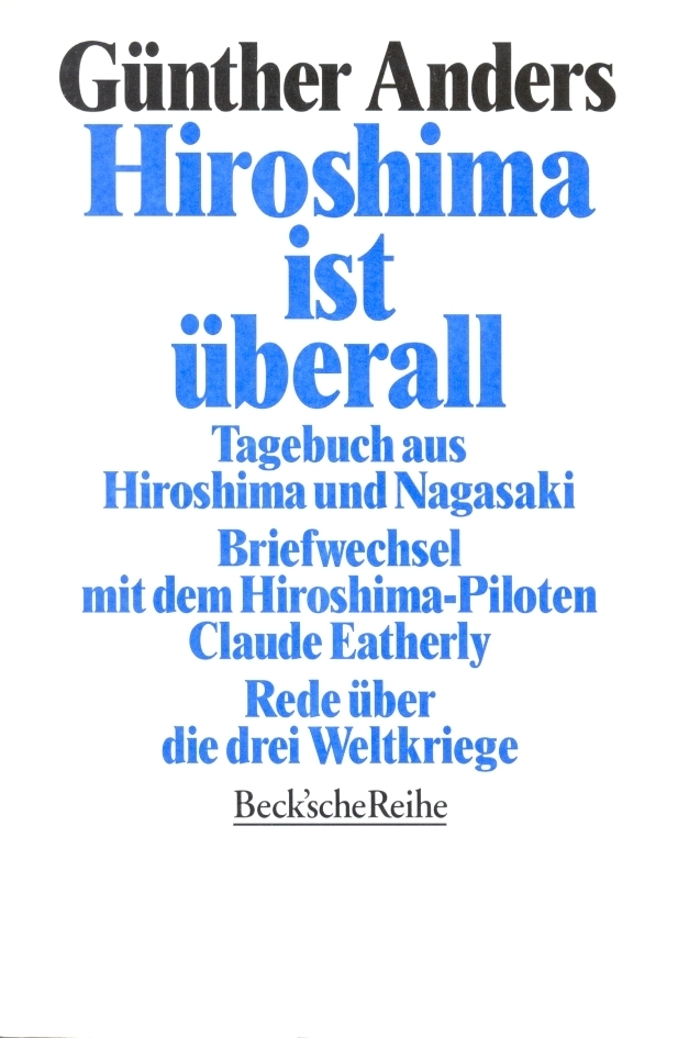 Cover: 9783406392122 | Hiroshima ist überall | Günther Anders | Taschenbuch | XXXVI | Deutsch