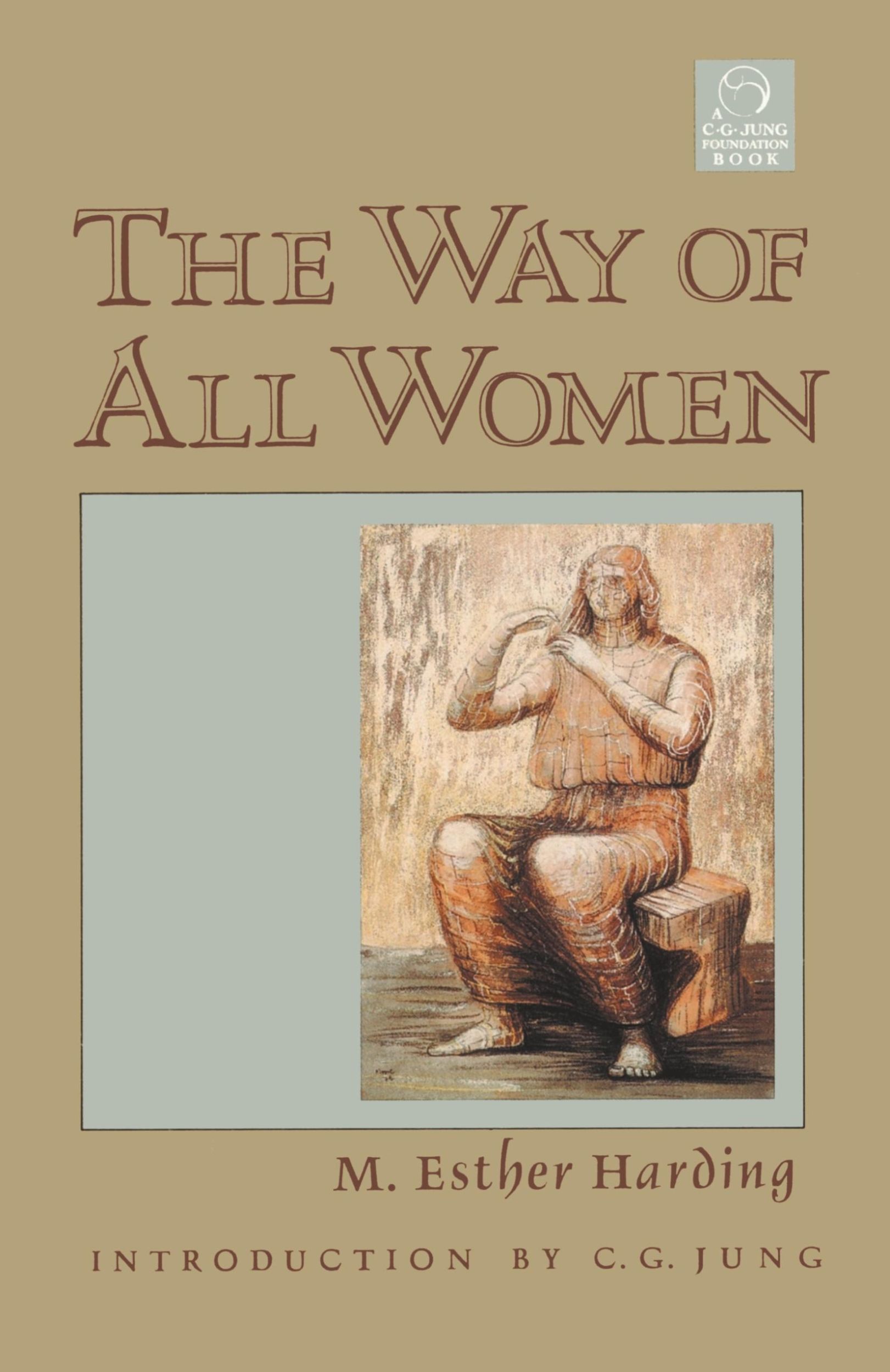 Cover: 9781570626272 | The Way of All Women | M. Esther Harding | Taschenbuch | Englisch