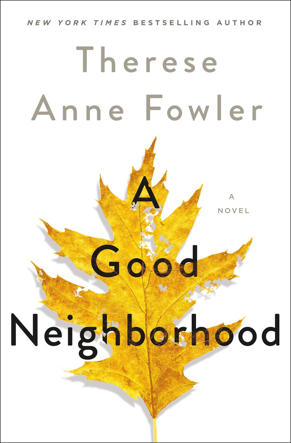 Cover: 9781250270535 | A Good Neighborhood | A Novel | Therese Anne Fowler | Taschenbuch