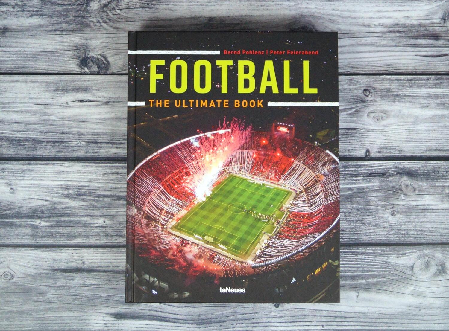 Bild: 9783961715565 | Football - The Ultimate Book | Peter Feierabend (u. a.) | Buch | 2024