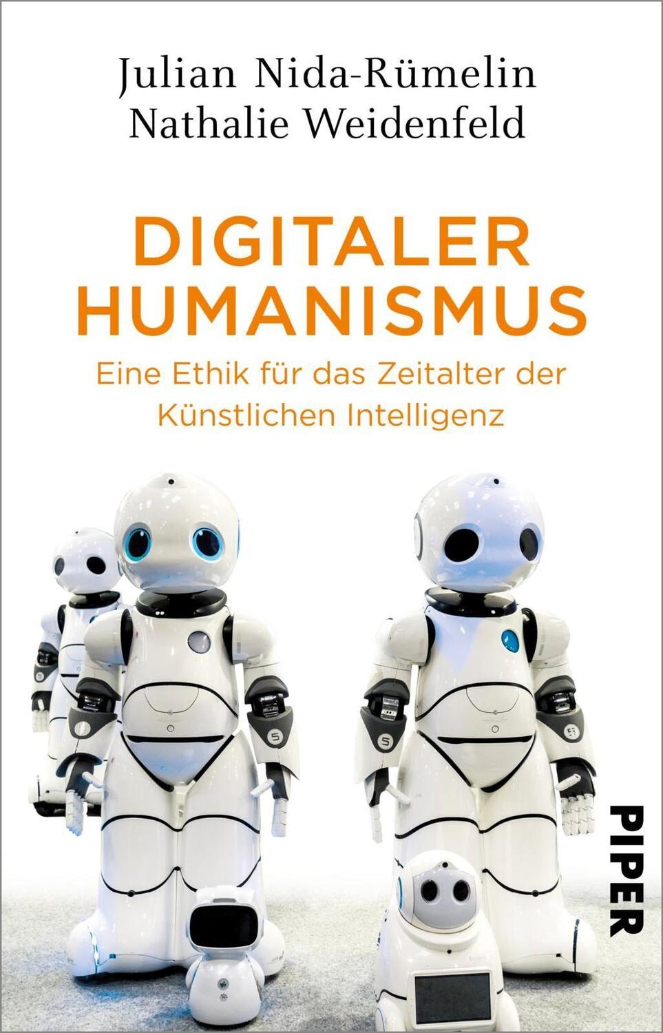 Cover: 9783492316163 | Digitaler Humanismus | Julian Nida-Rümelin (u. a.) | Taschenbuch
