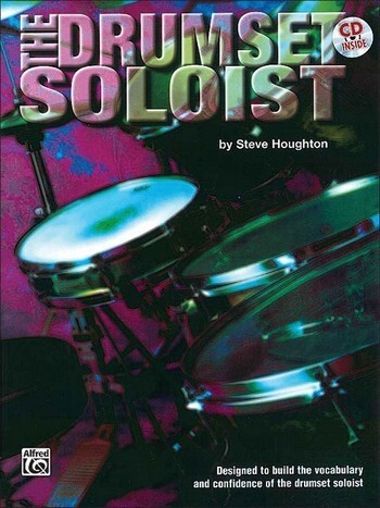 Cover: 9780769234700 | The Drumset Soloist | Steve Houghton | Songbuch (Schlagzeug) | 1996
