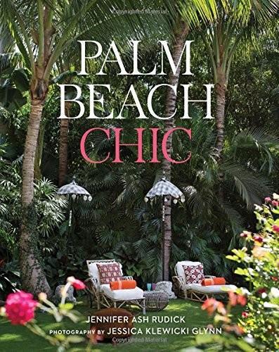 Cover: 9780865653184 | Palm Beach Chic | Jennifer Ash Rudick | Buch | Gebunden | Englisch