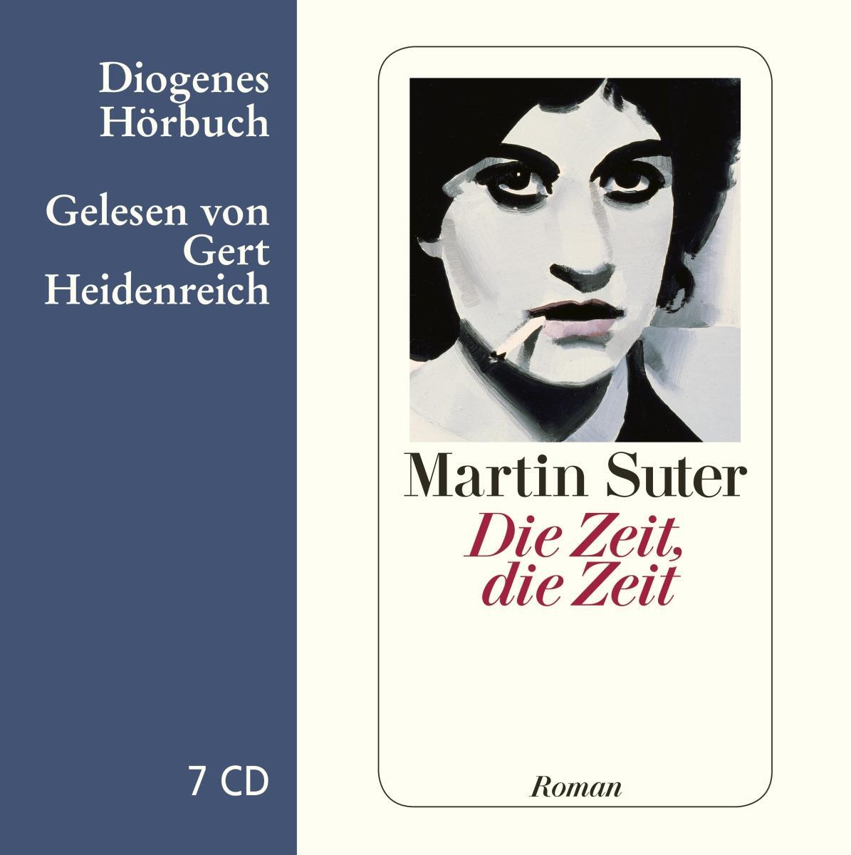 Cover: 9783257803303 | Die Zeit, die Zeit | Martin Suter | Audio-CD | Diogenes Hörbuch | 2012