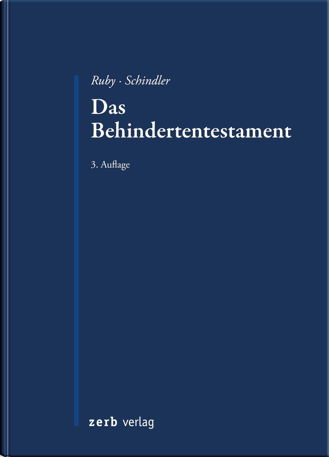 Cover: 9783956610752 | Das Behindertentestament | Gerhard Ruby (u. a.) | Taschenbuch | 2018