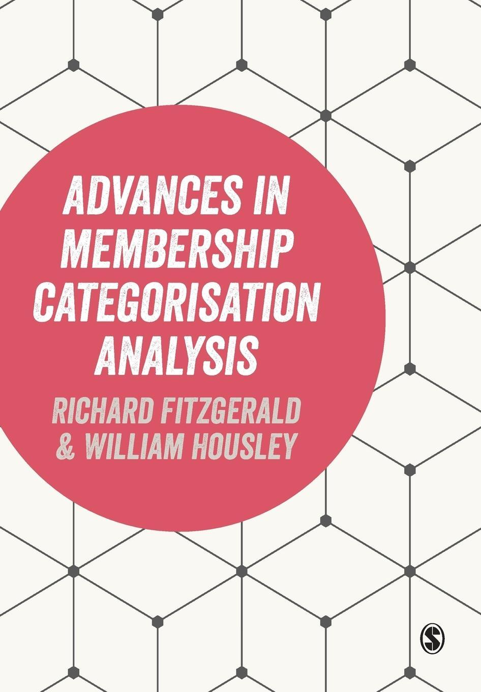 Cover: 9781446270738 | Advances in Membership Categorisation Analysis | Fitzgerald (u. a.)