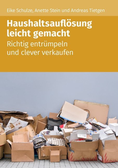 Cover: 9783868179484 | Haushaltsauflösung leicht gemacht | Schulze | Taschenbuch | 180 S.