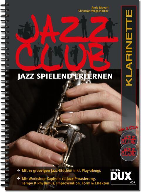 Cover: 9790500172031 | Jazz Club, Klarinette (mit 2 CDs) | Jazz spielend erlernen | Broschüre