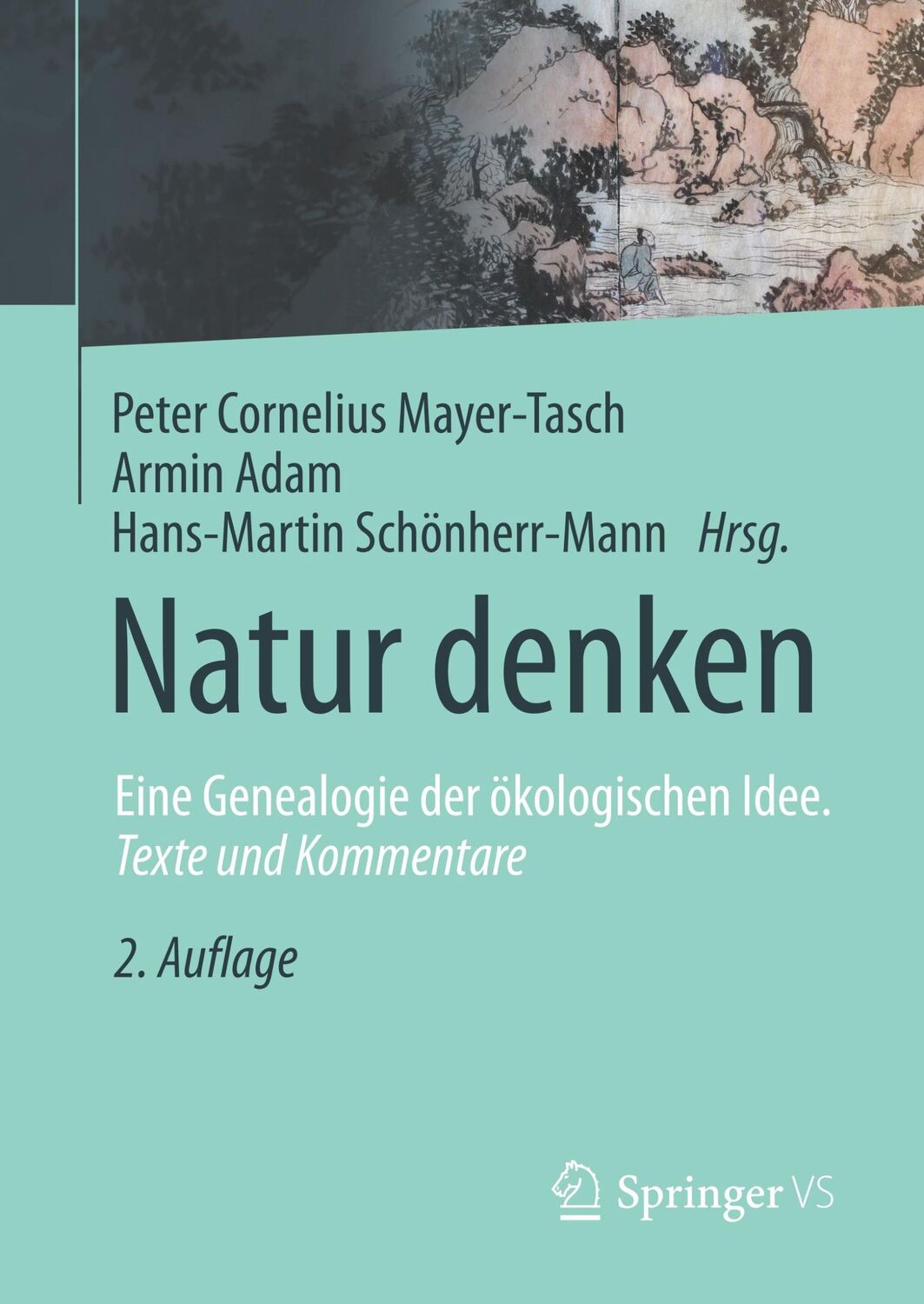 Cover: 9783658246341 | Natur denken | Peter Cornelius Mayer-Tasch (u. a.) | Buch | xiii