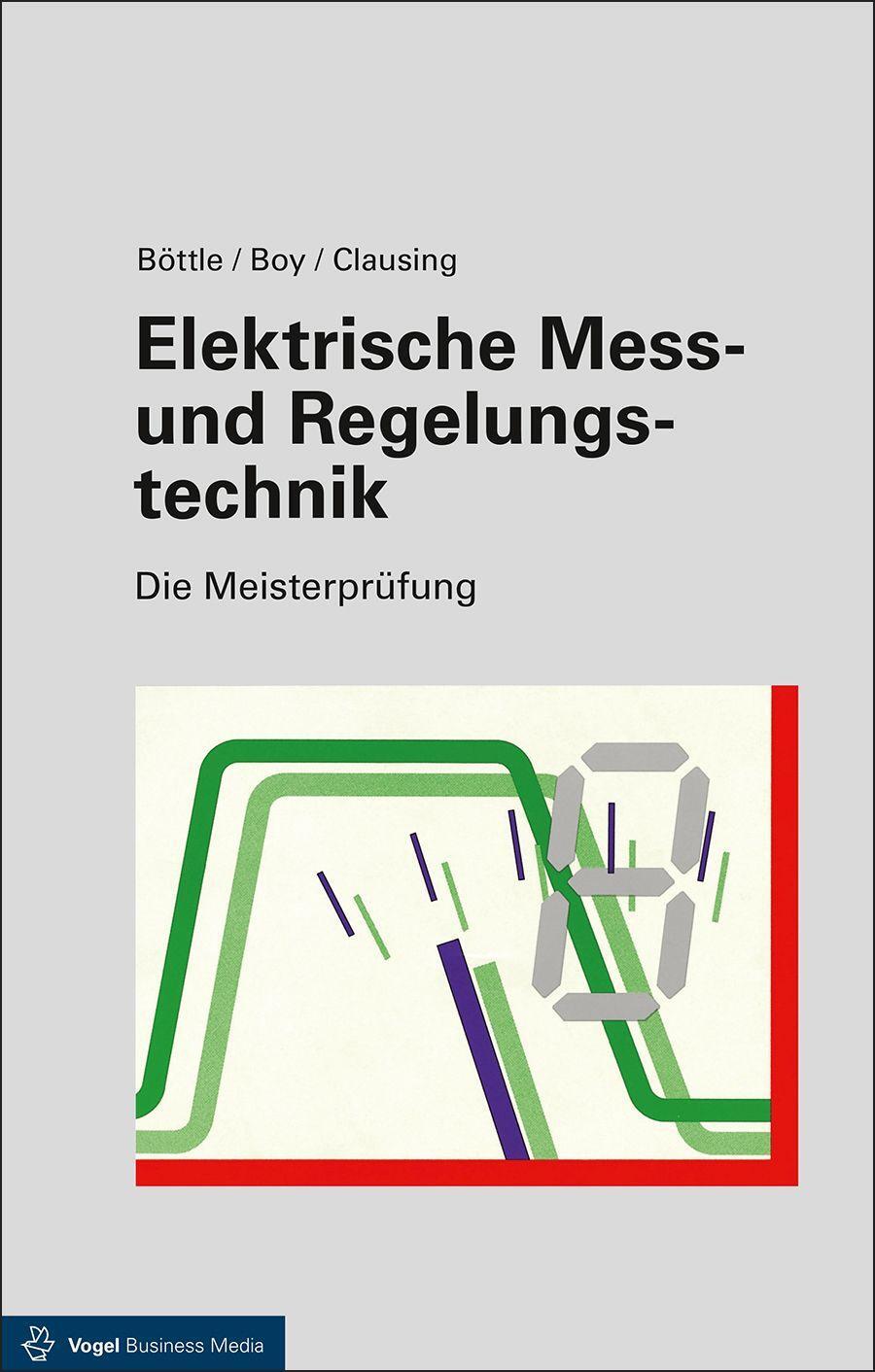 Cover: 9783834333971 | Elektrische Mess- und Regelungstechnik | Die Meisterprüfung | Buch
