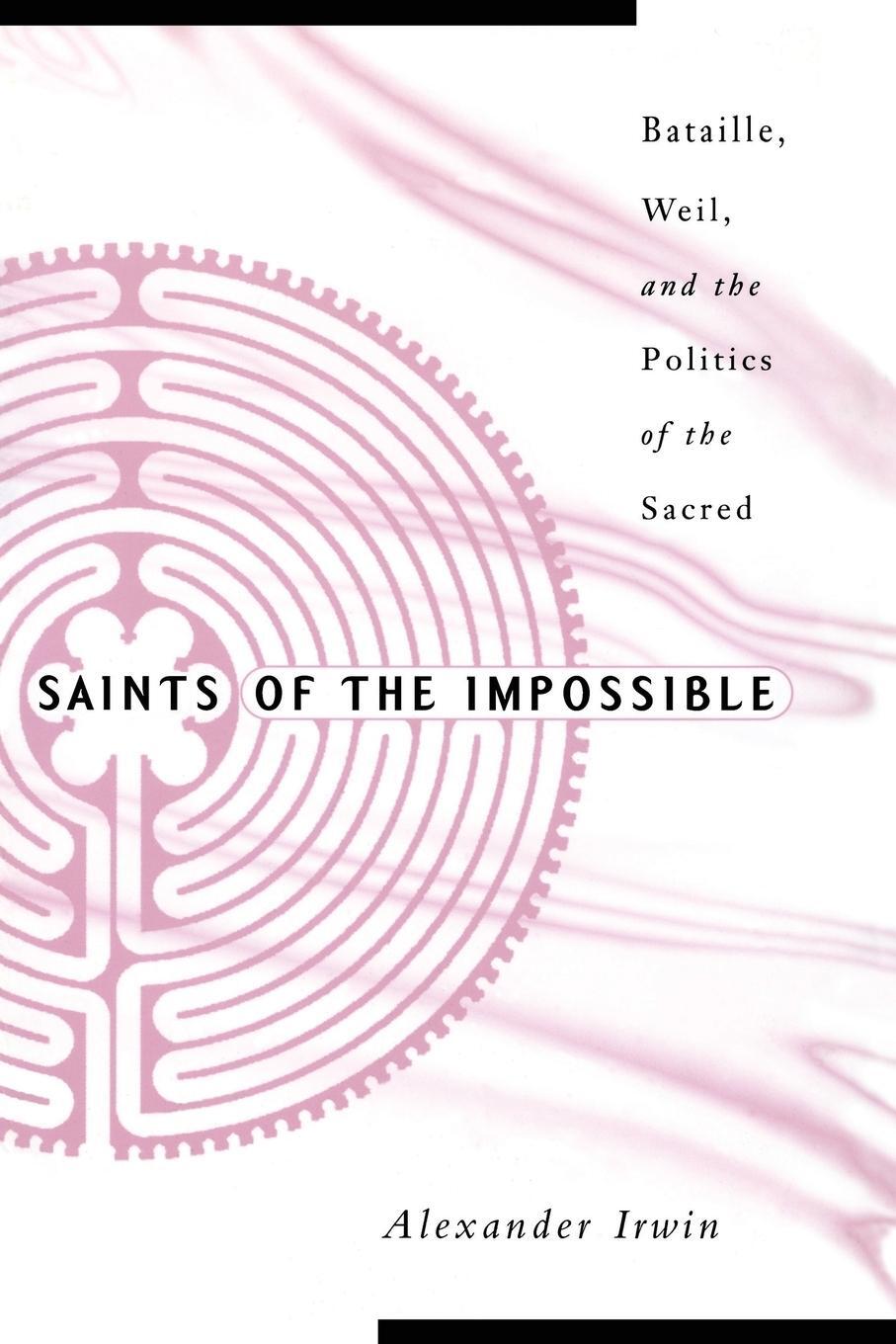Cover: 9780816639038 | Saints Of The Impossible | Alexander Irwin | Taschenbuch | Paperback