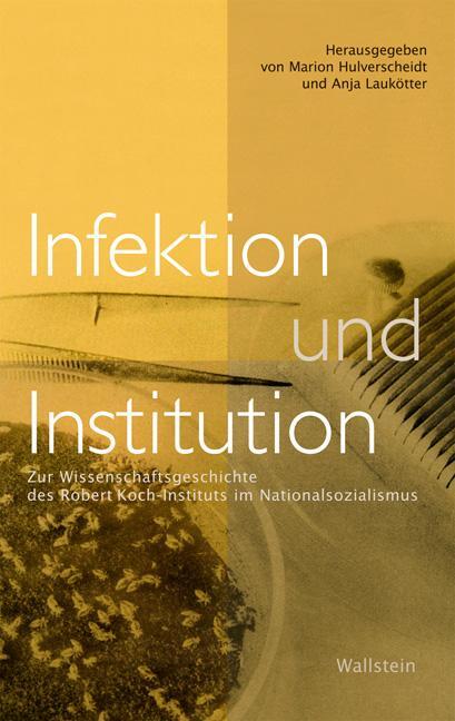 Cover: 9783835305076 | Infektion und Institution | Taschenbuch | 270 S. | Deutsch | 2009