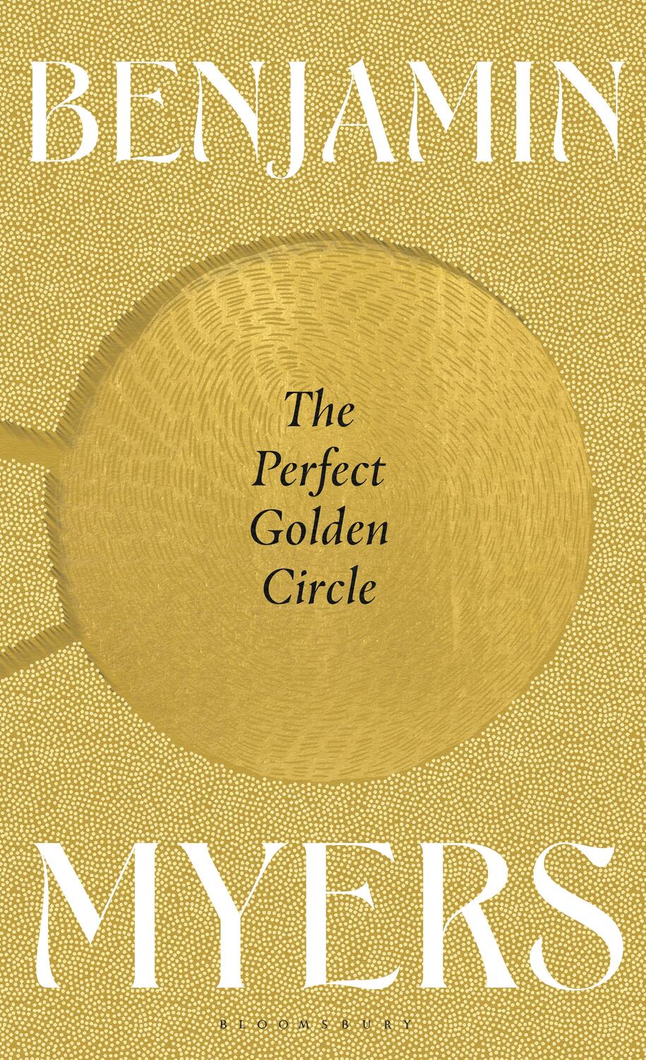 Cover: 9781526631404 | The Perfect Golden Circle | Myers Benjamin Myers | Taschenbuch | 2022