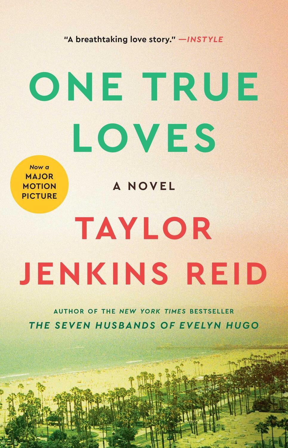 Cover: 9781476776903 | One True Loves | Taylor Jenkins Reid | Taschenbuch | 352 S. | Englisch