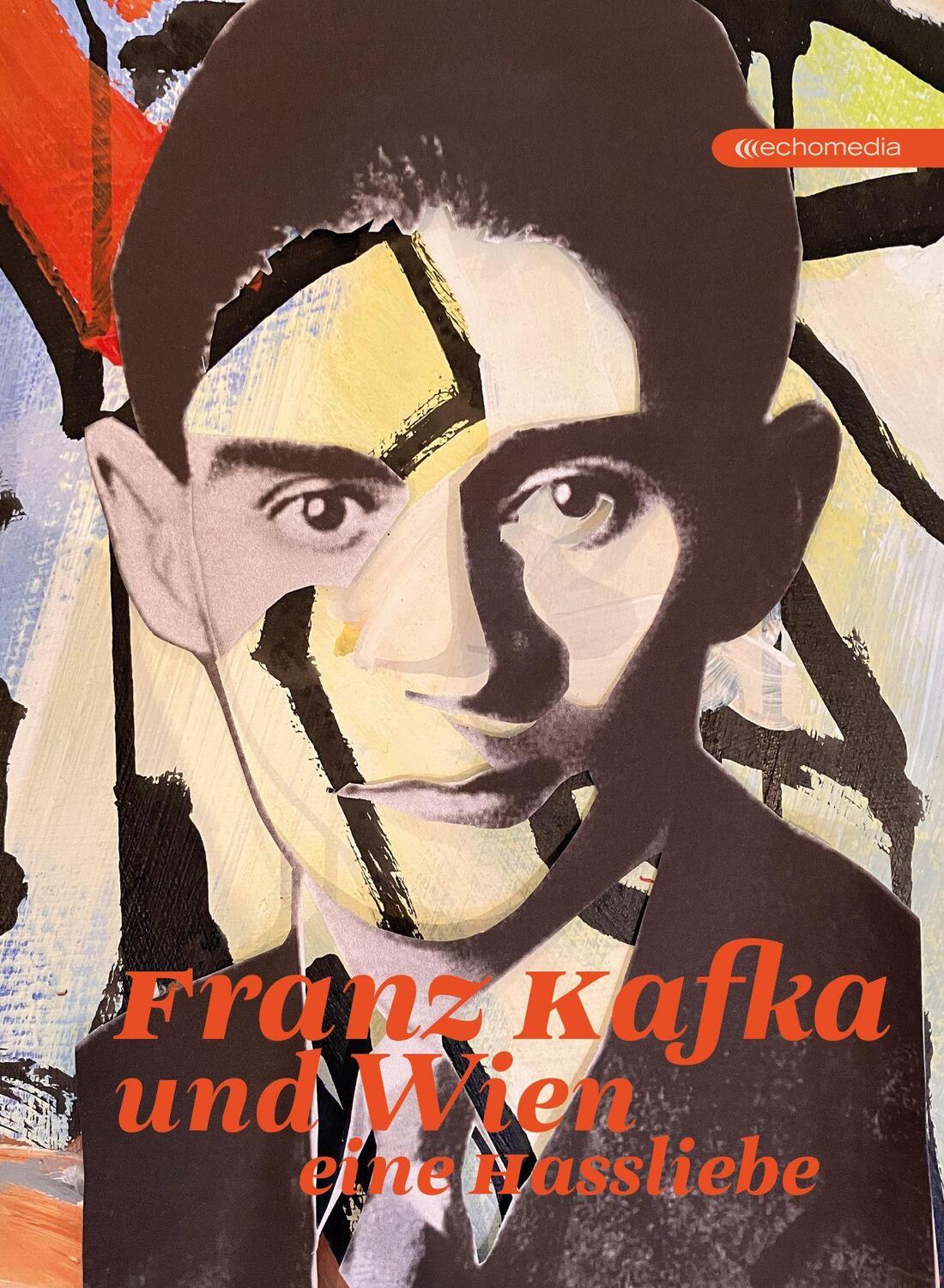 Cover: 9783903989474 | Franz Kafka und Wien | Eine Hassliebe | Karl Hansen | Buch | Deutsch