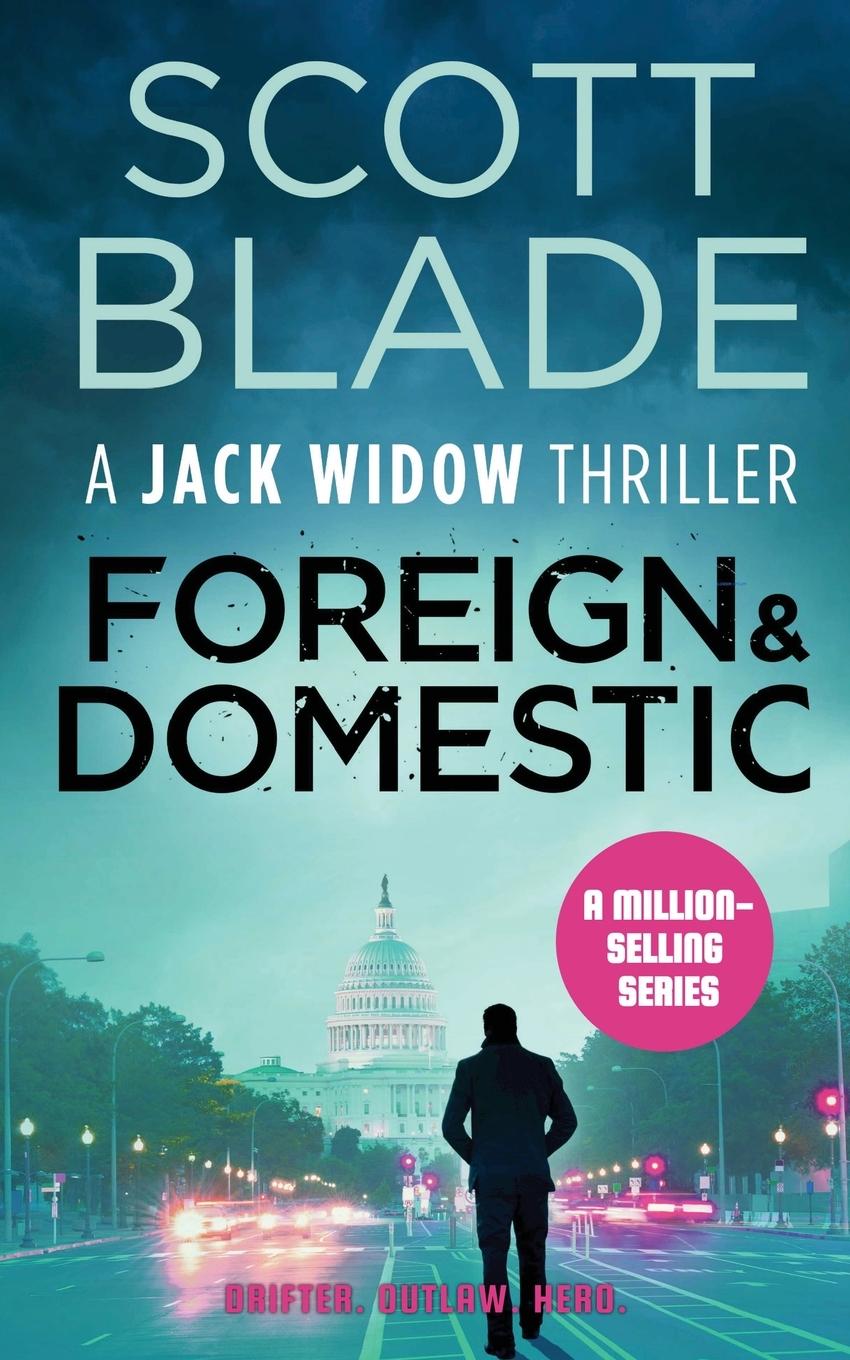 Cover: 9781955924238 | Foreign and Domestic | Scott Blade | Taschenbuch | Jack Widow | 2021