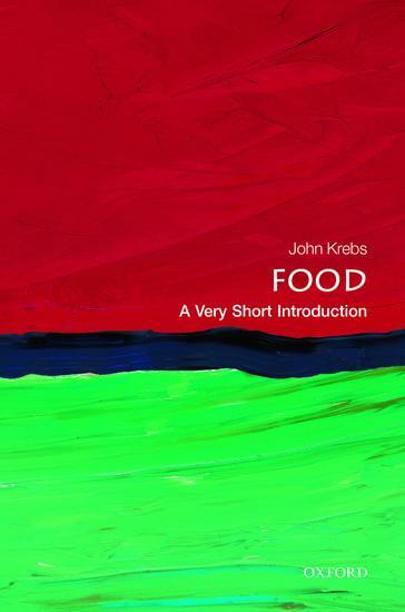 Cover: 9780199661084 | Food: A Very Short Introduction | John Krebs | Taschenbuch | Englisch