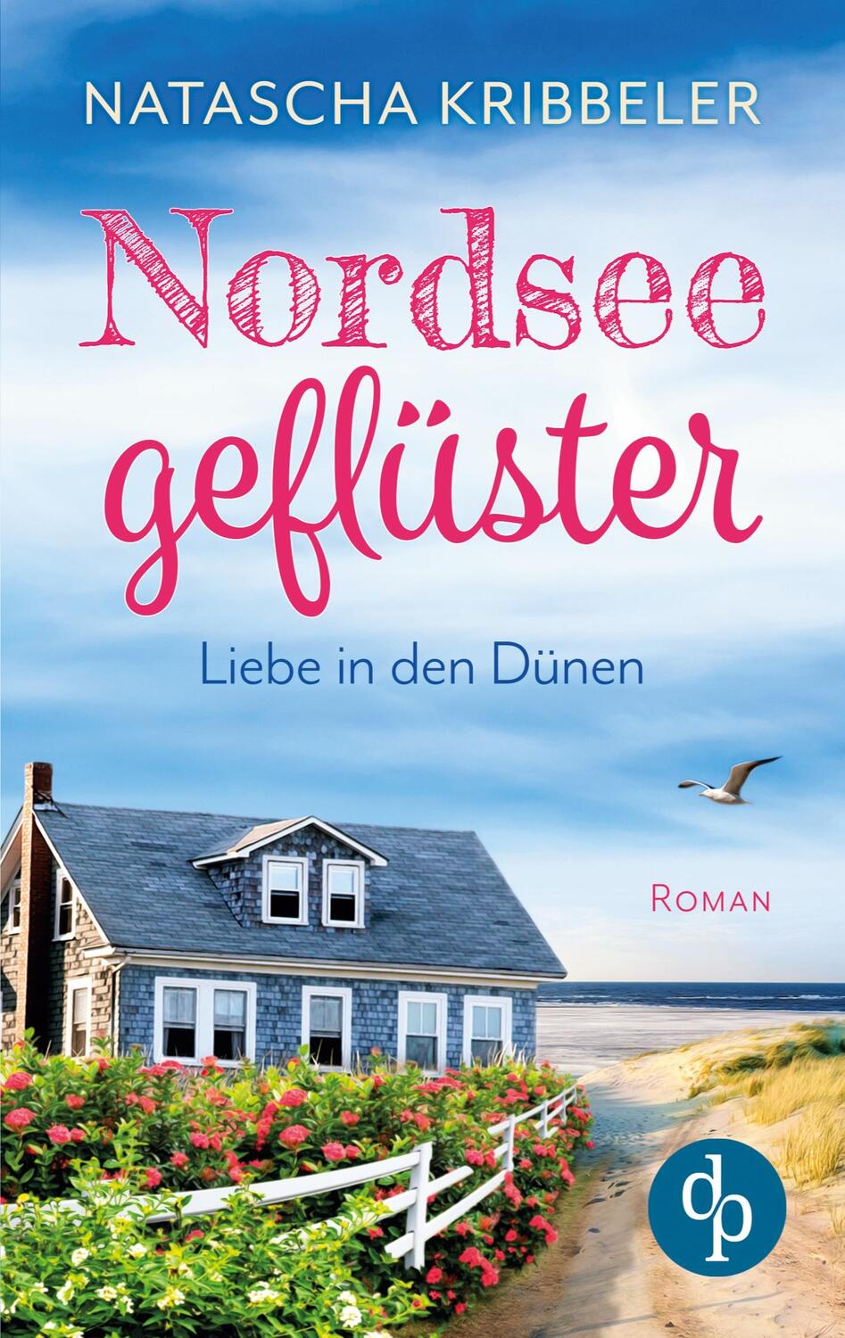 Cover: 9783968171654 | Nordseegeflüster | Liebe in den Dünen | Natascha Kribbeler | Buch