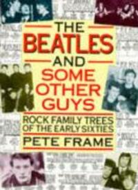 Cover: 9780711936652 | "The Beatles" and Some Other Guys | Rock Family Trees of the Sixties