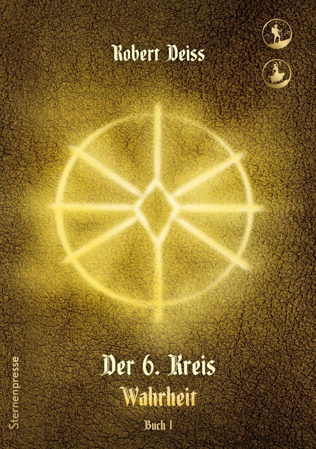 Cover: 9783756210848 | Der 6. Kreis | Wahrheit - Buch 1 | Robert Deiss | Taschenbuch | 348 S.