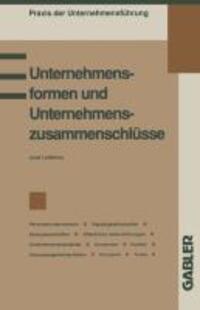 Cover: 9783409139892 | Unternehmensformen und Unternehmenszusammenschlüsse | Löffelholz Josef