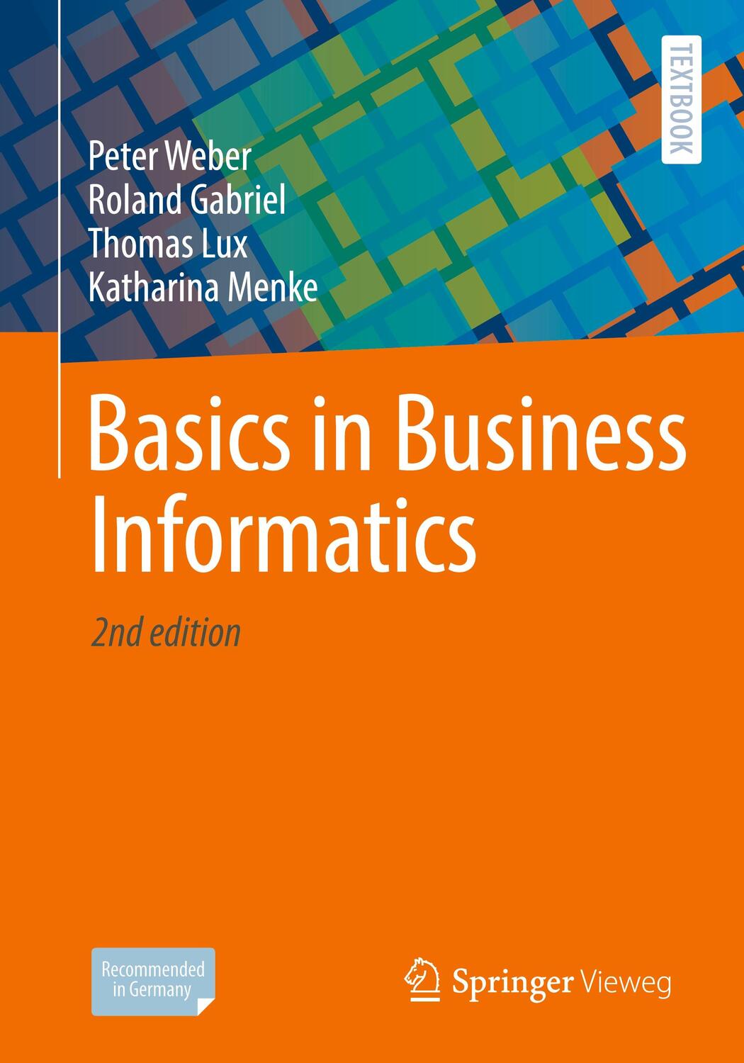 Cover: 9783658358587 | Basics in Business Informatics | Peter Weber (u. a.) | Taschenbuch