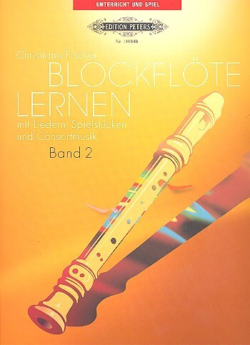 Cover: 9790014109370 | Blockflöte lernen mit Liedern und Spielstücken und Consortmusik 2