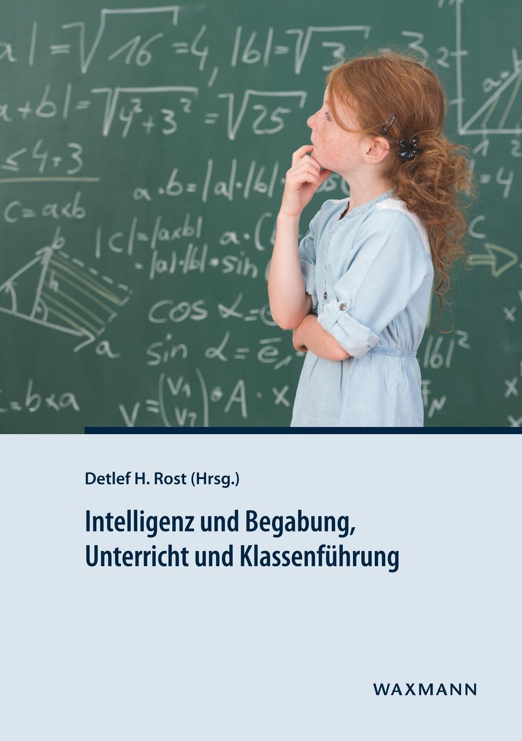 Cover: 9783830932475 | Intelligenz und Begabung, Unterricht und Klassenführung | Rost | Buch