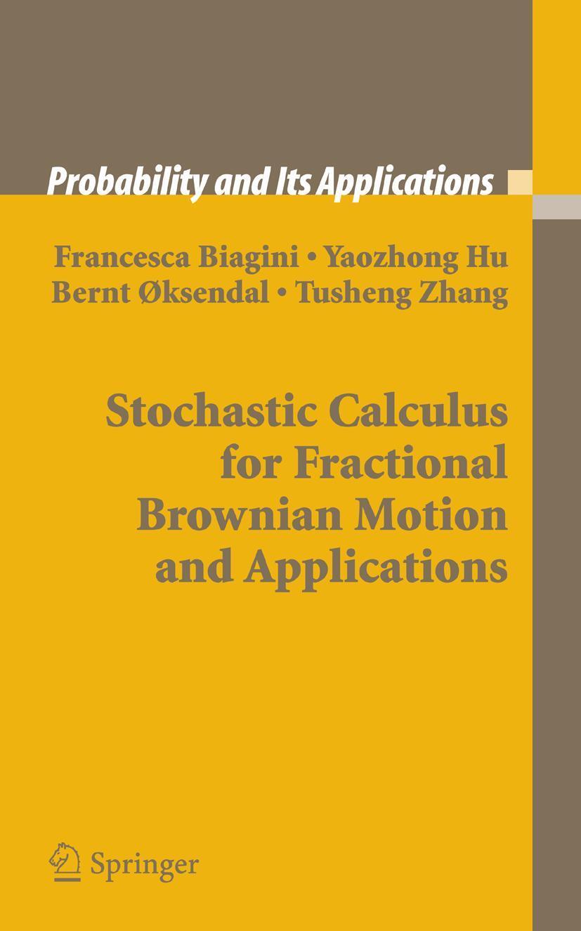 Cover: 9781852339968 | Stochastic Calculus for Fractional Brownian Motion and Applications