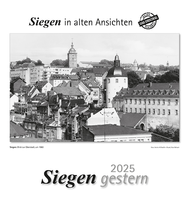 Cover: 9783961666317 | Siegen gestern 2025 | Siegen in alten Ansichten | Kalender | 13 S.