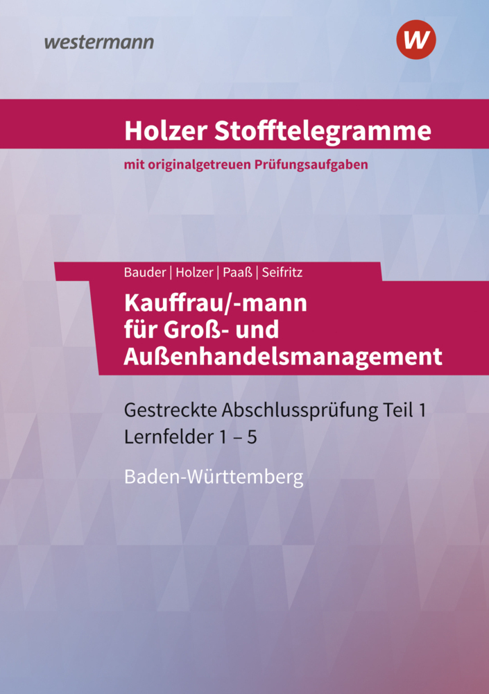 Cover: 9783427149316 | Holzer Stofftelegramme Kauffrau/-mann für Groß- und...