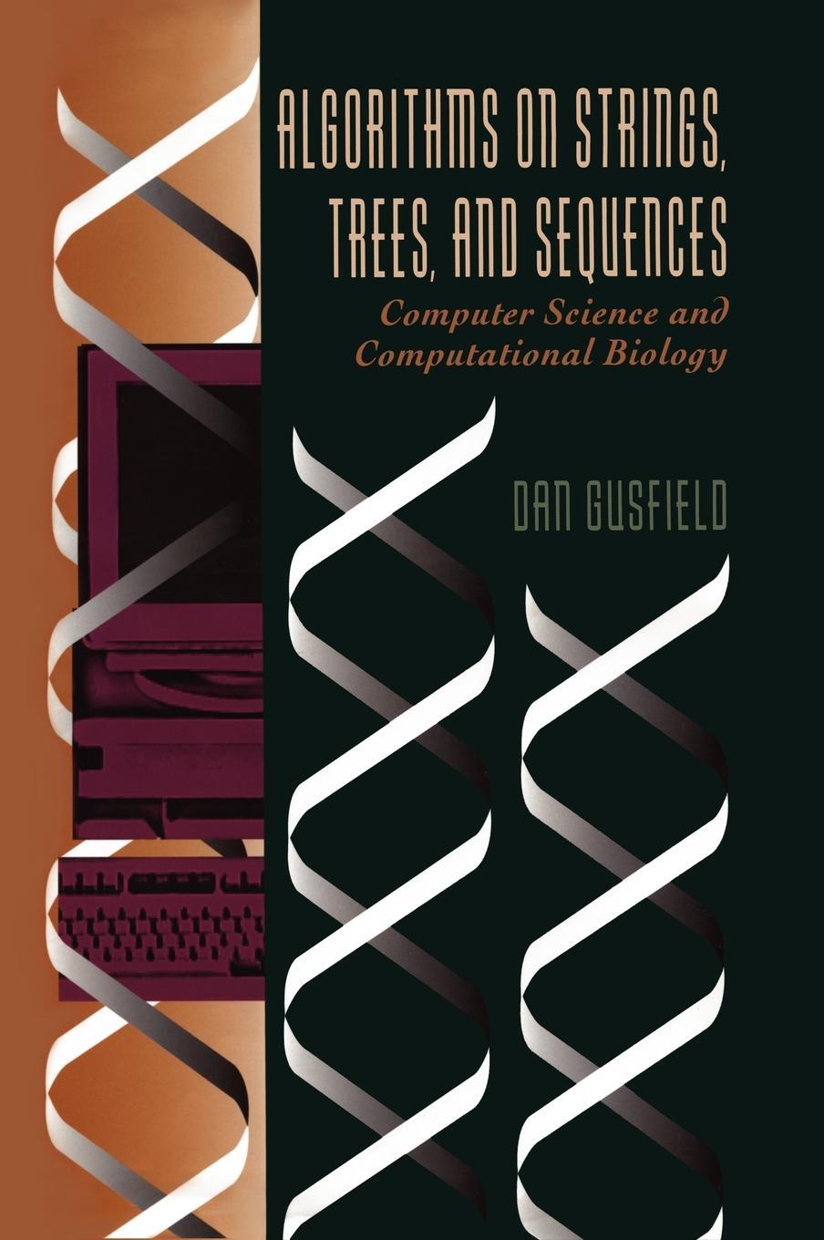 Cover: 9780521585194 | Algorithms on Strings, Trees and Sequences | Dan Gusfield | Buch