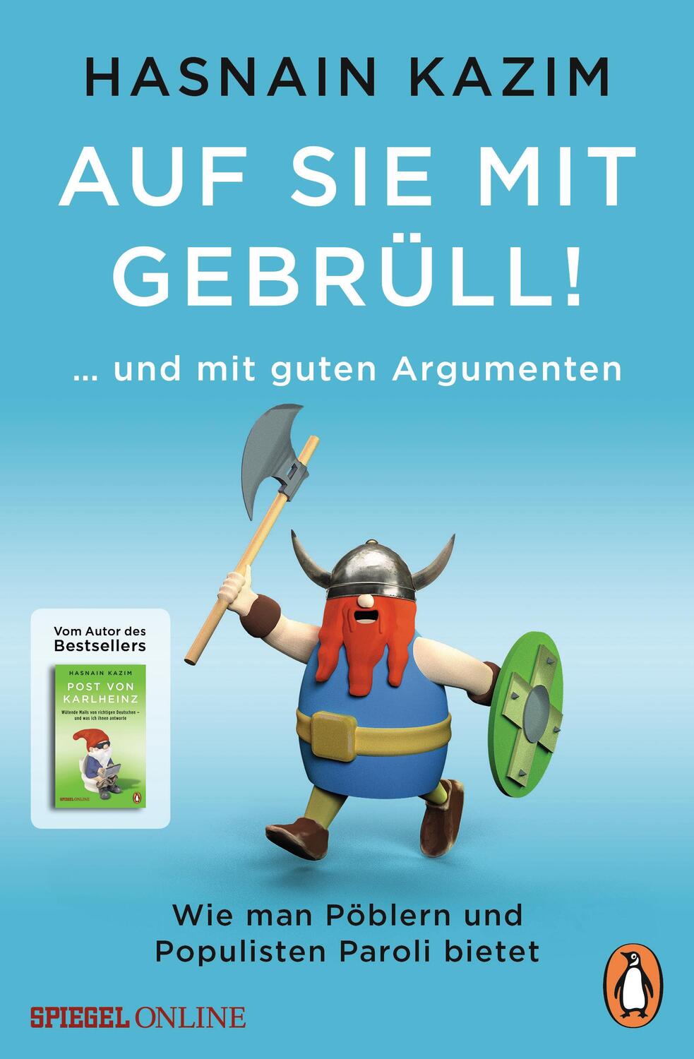 Cover: 9783328104933 | Auf sie mit Gebrüll! | Hasnain Kazim | Taschenbuch | 208 S. | Deutsch