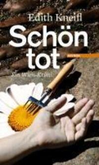 Cover: 9783852186108 | Schön tot | Ein Wien-Krimi | Edith Kneifl | Buch | 176 S. | Deutsch