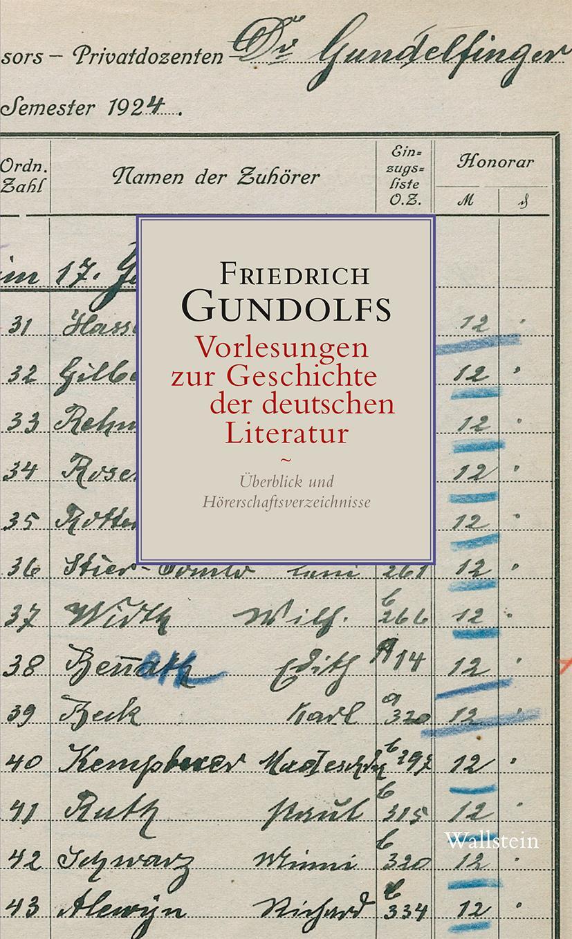 Cover: 9783835351387 | Friedrich Gundolfs Vorlesungen zur Geschichte der deutschen Literatur
