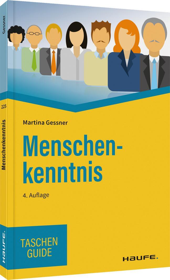 Cover: 9783648160152 | Menschenkenntnis | Martina Gessner | Taschenbuch | Haufe TaschenGuide