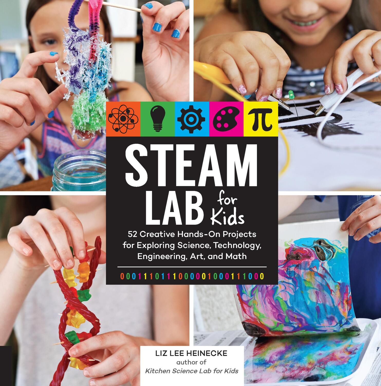 Cover: 9781631594199 | Steam Lab for Kids: 52 Creative Hands-On Projects for Exploring...