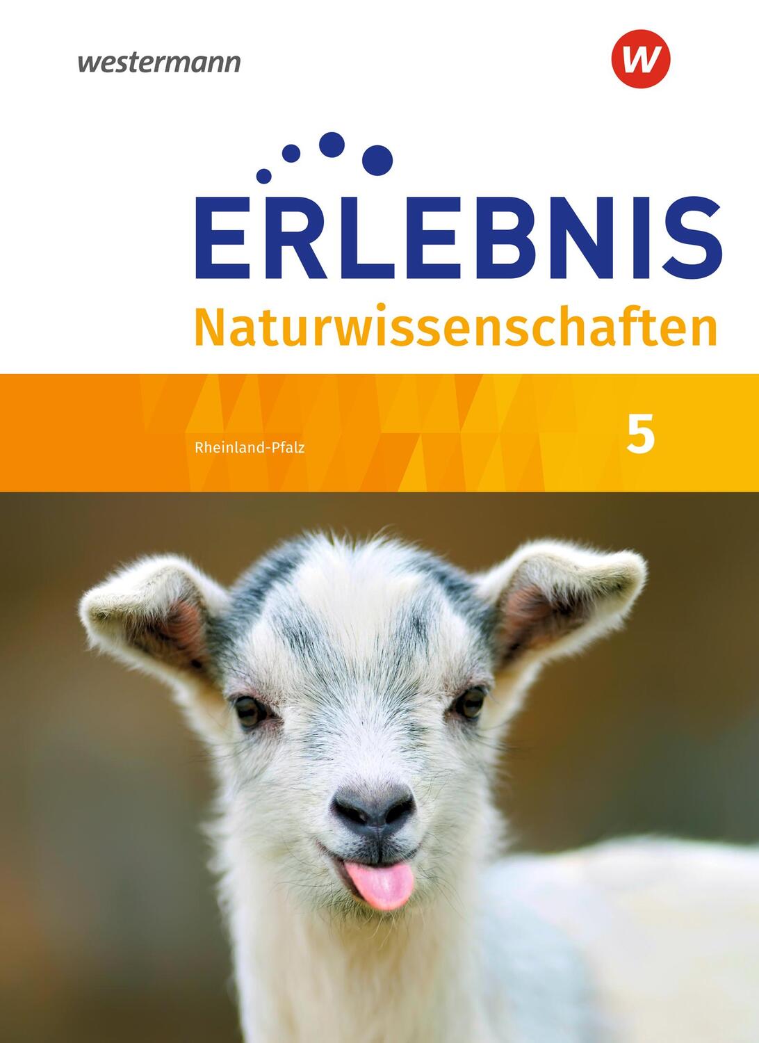 Cover: 9783141490251 | Erlebnis Naturwissenschaften 5. Schülerband. Rheinland-Pfalz | Buch