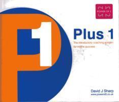 Cover: 9780953981212 | Sharp, D: Plus 1 | The Introductory Coaching System for Maths Success