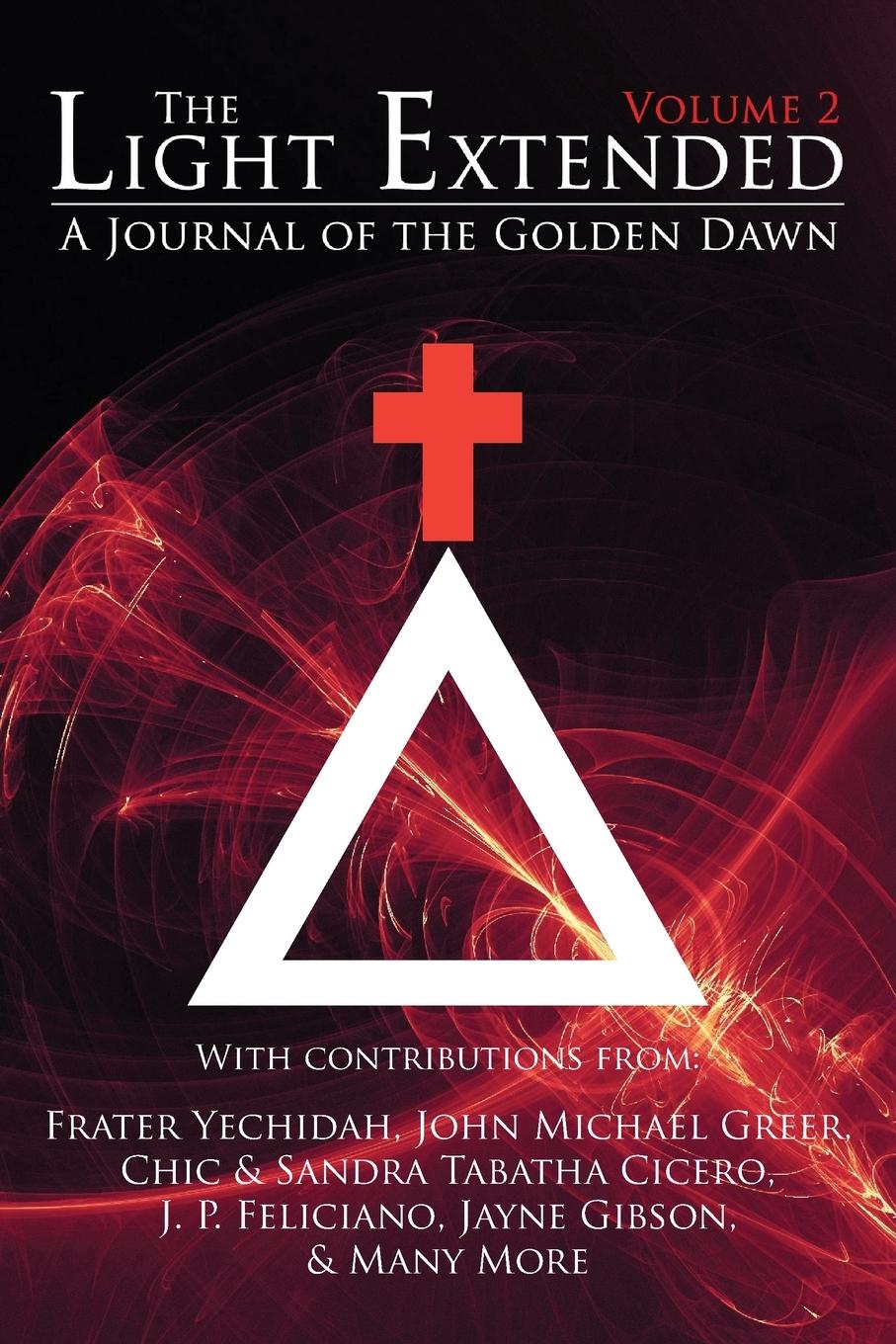 Cover: 9781908705174 | The Light Extended | A Journal of the Golden Dawn (Volume 2) | Buch