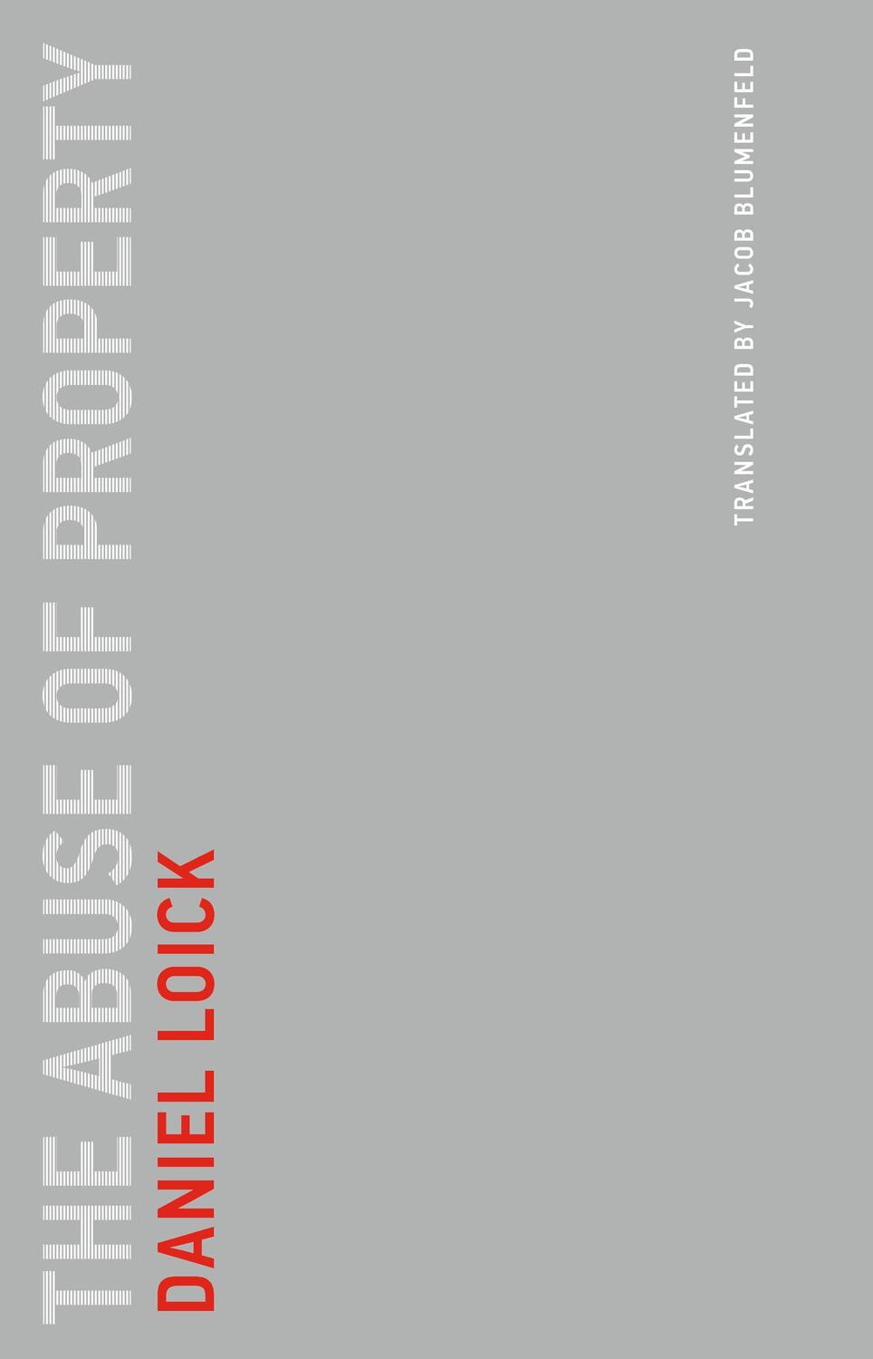 Cover: 9780262545501 | The Abuse of Property | Daniel Loick | Taschenbuch | Englisch | 2023