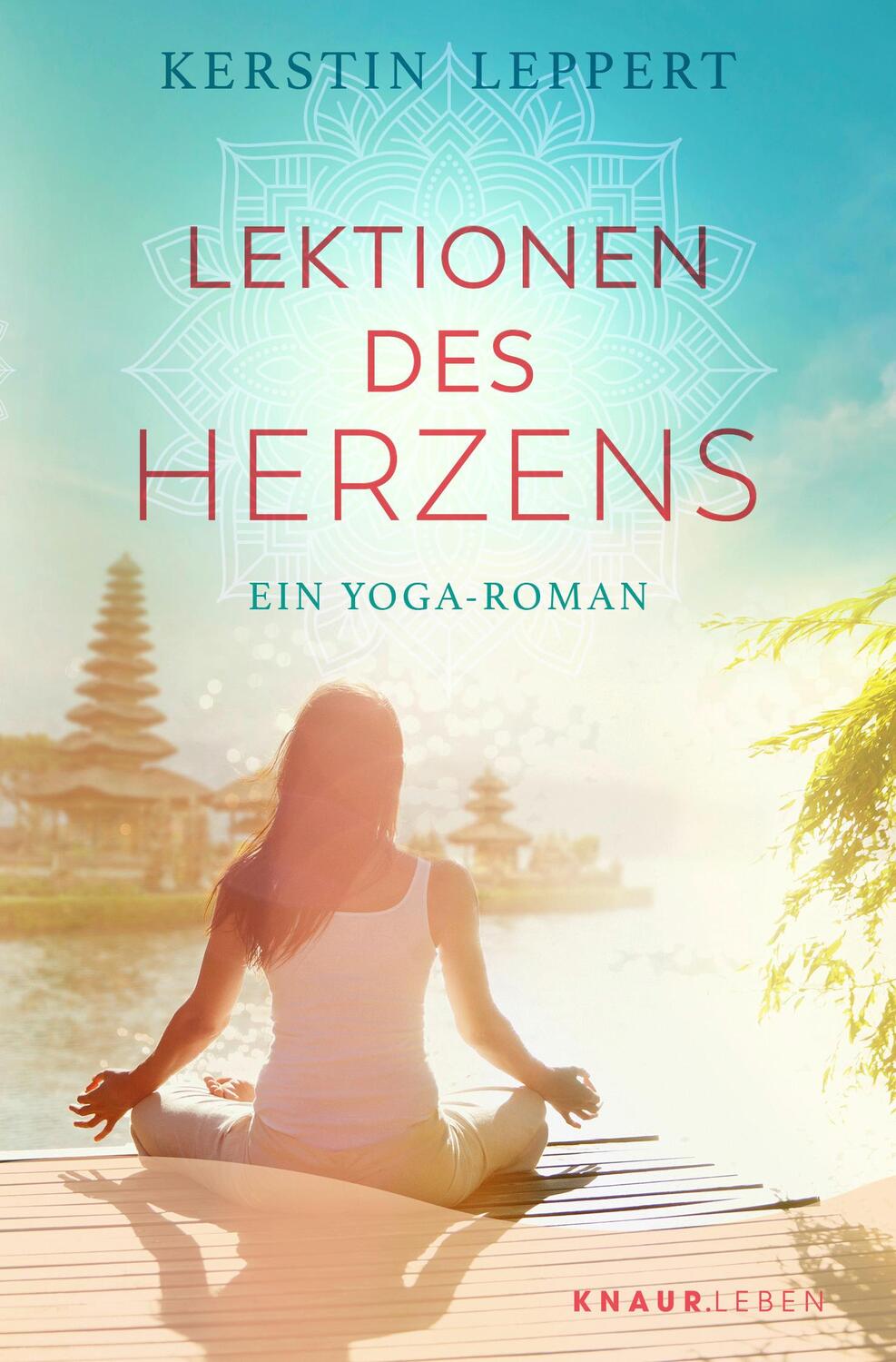 Cover: 9783426878842 | Lektionen des Herzens | Ein Yoga-Roman | Kerstin Leppert | Taschenbuch