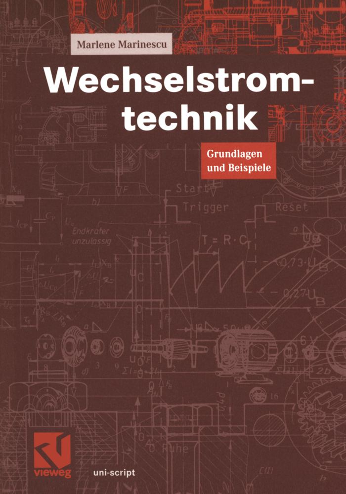 Cover: 9783528074371 | Wechselstromtechnik | Grundlagen und Beispiele. Mit 34 Beisp. | Buch