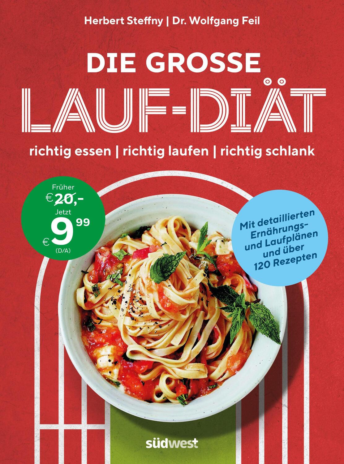 Cover: 9783517099828 | Die große Lauf-Diät | Herbert Steffny (u. a.) | Taschenbuch | 304 S.