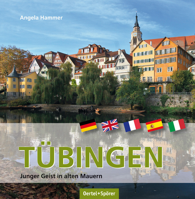 Cover: 9783886279845 | Tübingen | Angela Hammer | Buch | Deutsch | 2013 | Oertel & Spörer