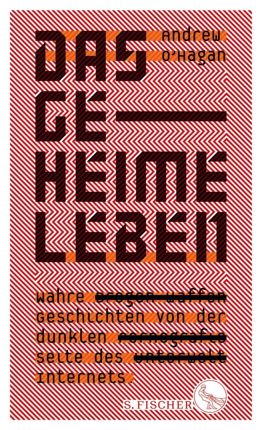 Cover: 9783103973266 | Das geheime Leben | Andrew O'Hagan | Buch | 336 S. | Deutsch | 2017