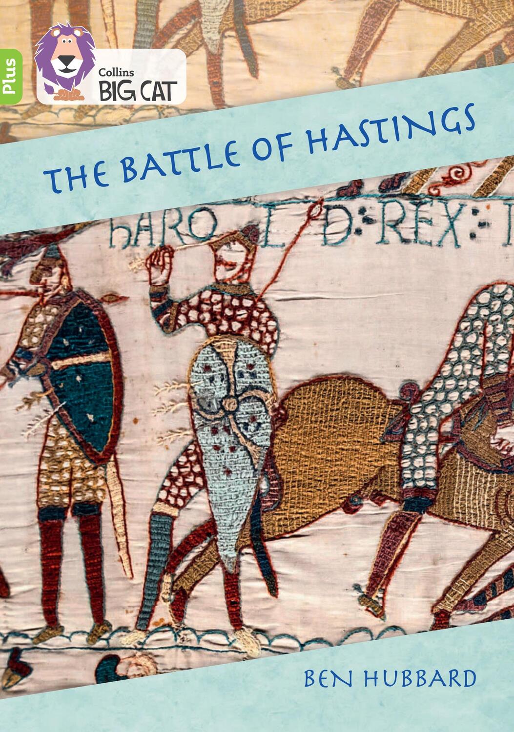 Cover: 9780008485672 | The Battle of Hastings | Band 11+/Lime Plus | Ben Hubbard | Buch